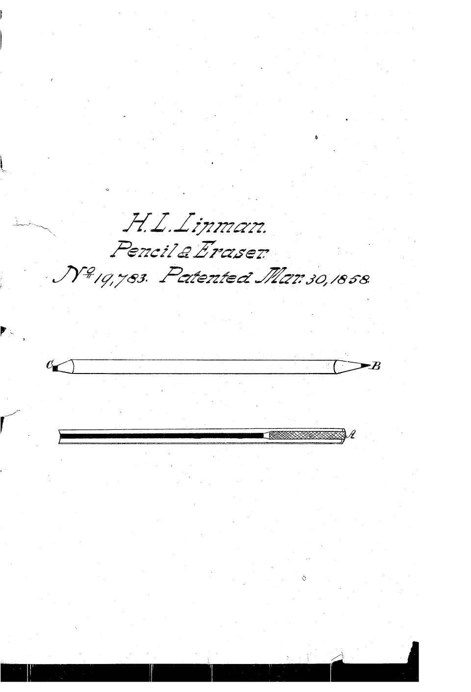 Le crayon à gomme, Hymen Lipman