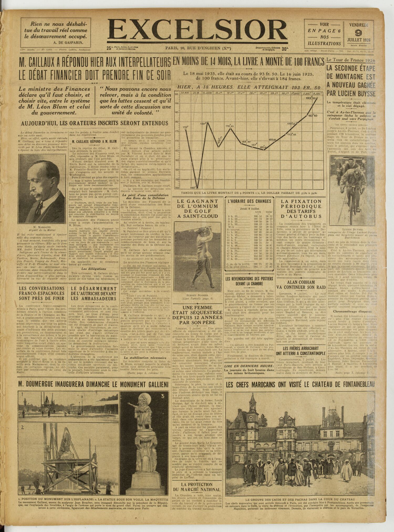 Une du journal Excelsior du 9 juillet 1926 : M. caillaux a répondu hier aux interpellateurs le débat financier doit prendre fin ce soir