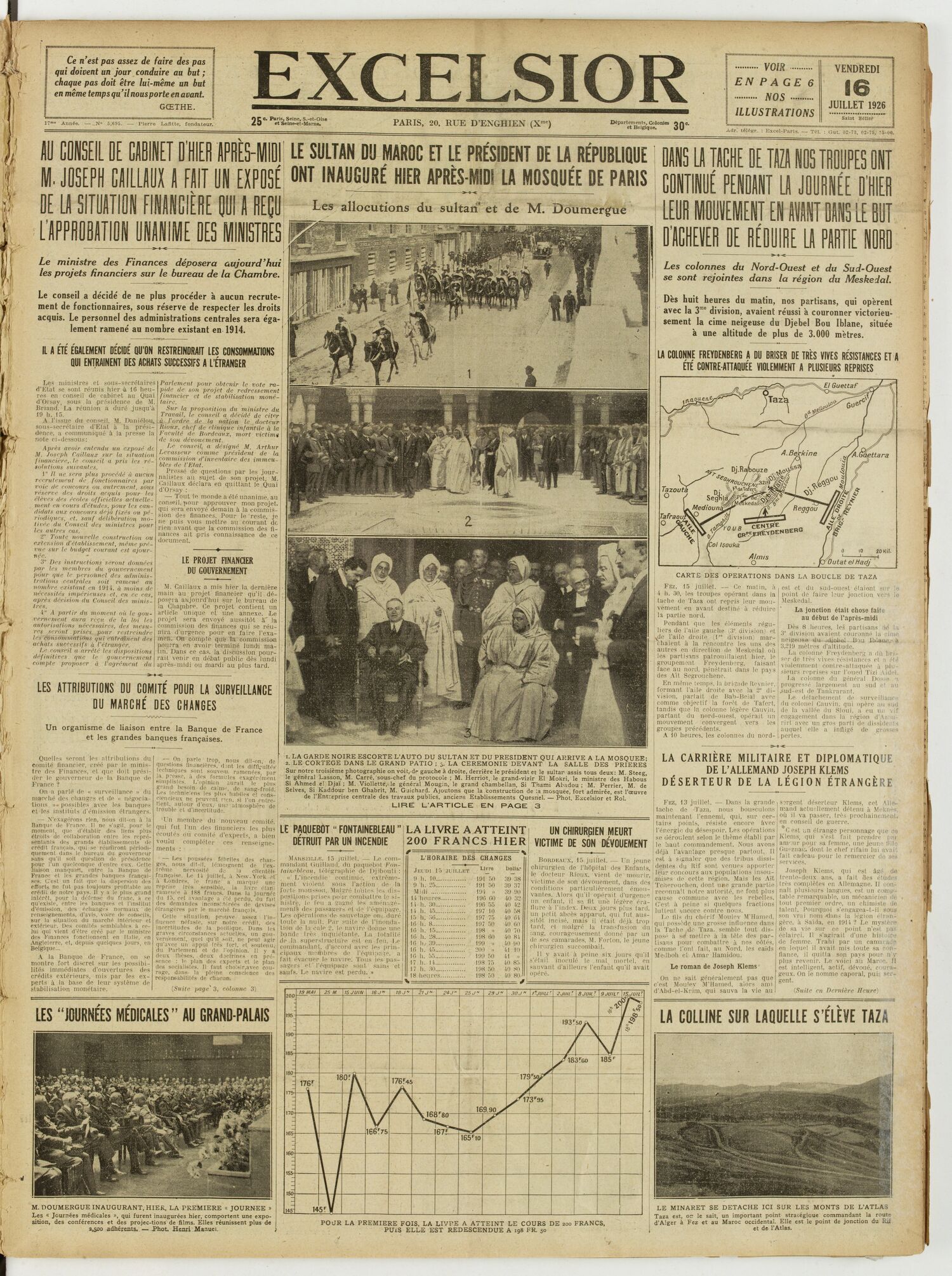 Une du journal Excelsior du 16 juillet 1926 : Au conseil de cabinet d'hier après-midi M. joseph caillaux a fait un exposé de la situation financière qui a reçu l'approbation unanime des ministres