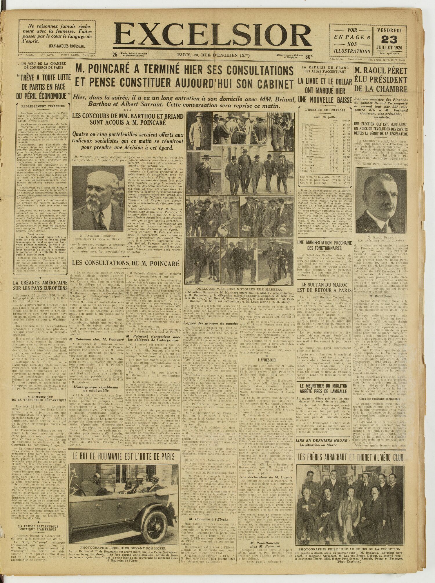 Une du journal Excelsior du 23 juillet 1926 : M. poincaré a terminé hier ses consultations et pense constituer aujourd'hui son cabinet