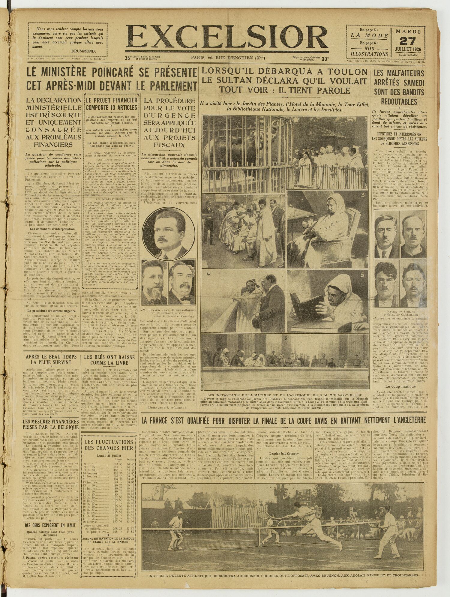 Une du journal Excelsior du 27 juillet 1926 : | vous vous rendrez compte lorsque vous ê examinerez votre vie, que les instants qui ê la dominent sont ceux pendant lesquels