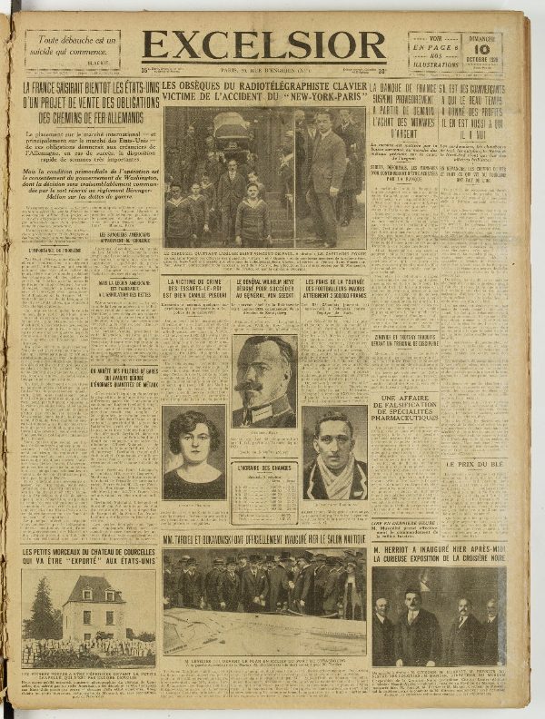 Une du journal Excelsior du 10 octobre 1926 : Li france saisirait bientot les etats-unis obsèques p^ ^o!|?^egraphiste clavier y bmoue de frince sil est des coupts d'un projet de vente des obligations ^™1l de. l acc dent DtJ “ ne w-york-paris ski proïisdirement i qui le ieii ter 1e des profüs
